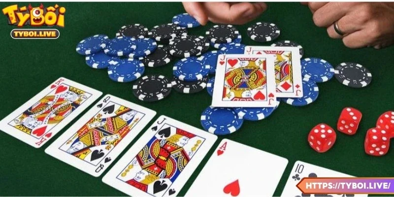 Nguyên tắc cơ bản về xì tố Tyboi cần hiểu rõ